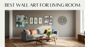 Best Wall Art for Living Room